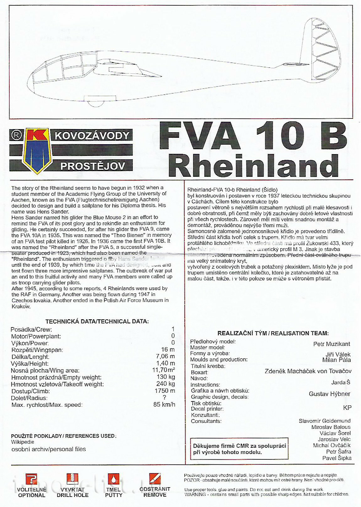 KPM0154 Kovozavody Prostejov 1/72 FVA-10b Rheinland (Šídlo)