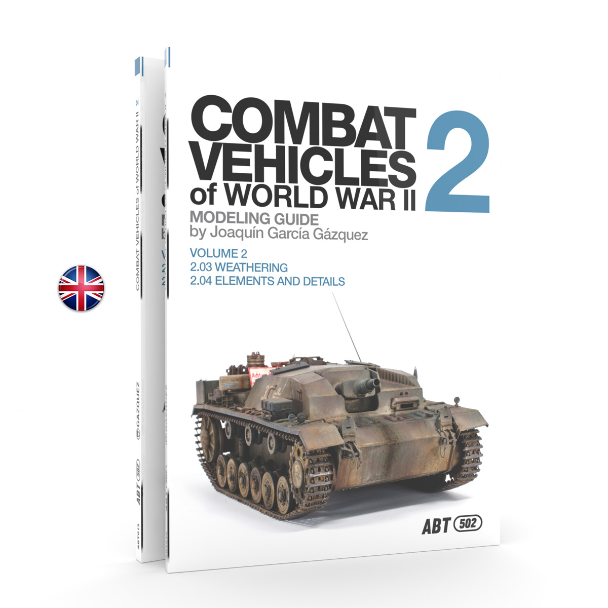 ABT613 Abteilung 502 Книга Боевые машины Второй мировой войны – Том 2 / COMBAT VEHICLES OF WWII – VOLUME 2