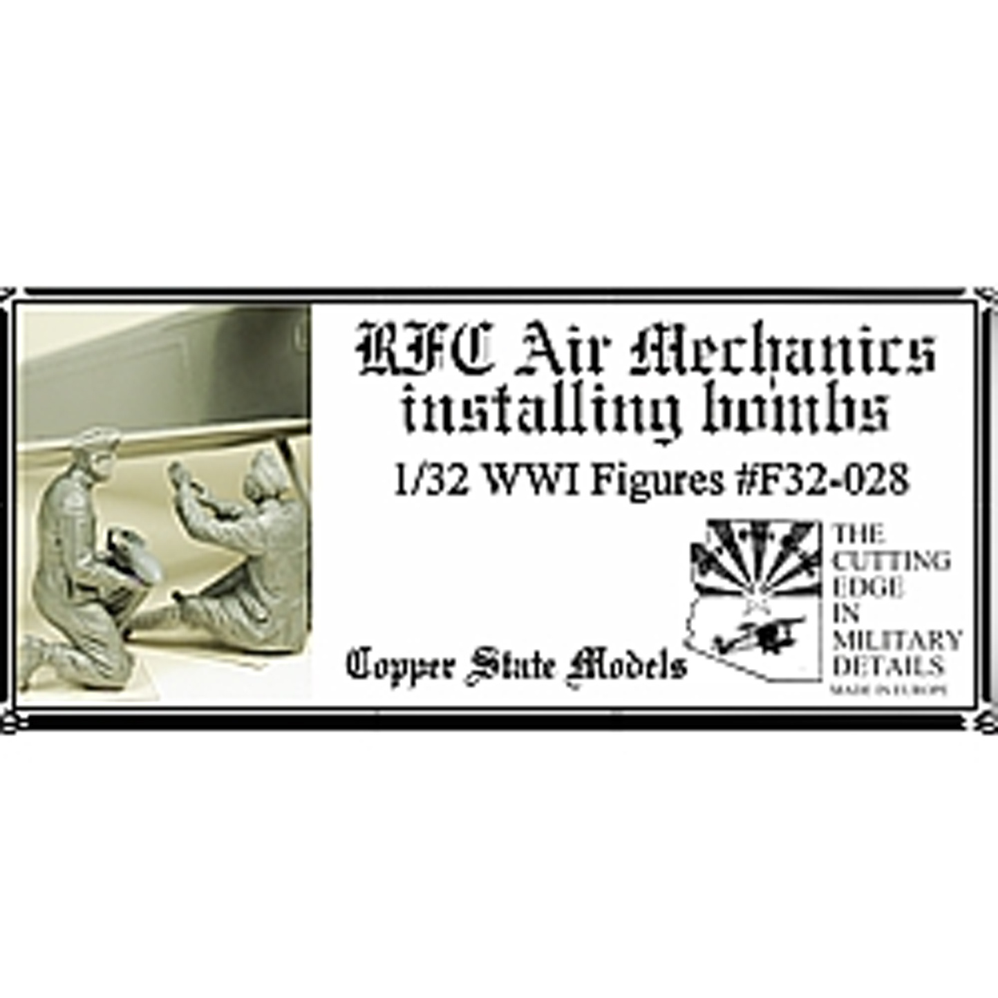 F32-028 Copper State Models 1/32 Авиамеханики Королевского лётного корпуса, устанавливающие бомбы