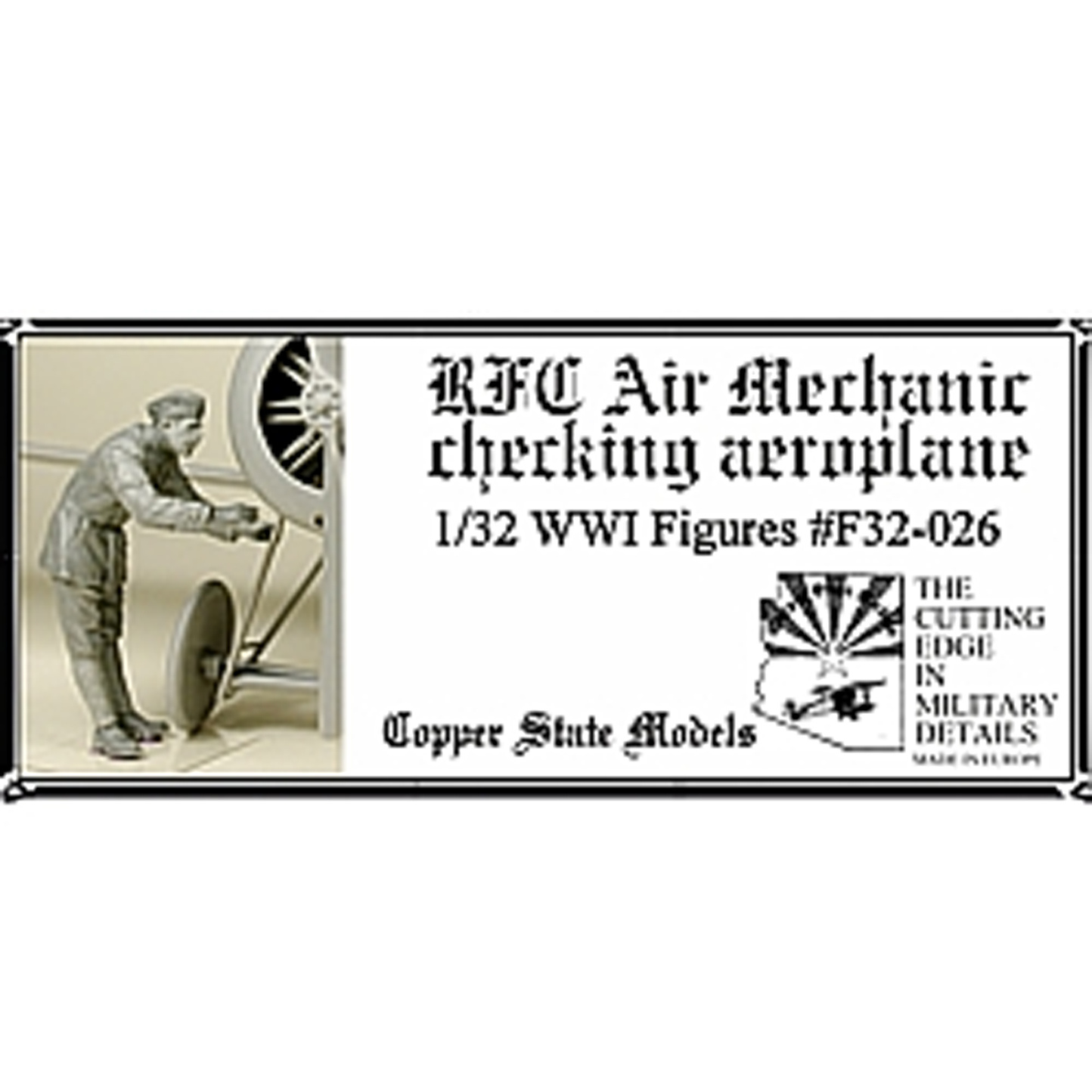 F32-035 Copper State Models 1/32 Авиамеханик Королевского лётного корпуса, осматривающий самолёт