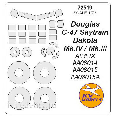 72519 KV Models 1/72 Douglas C-47 Skytrain / Dakota Mk.IV / Mk.III (AIRFIX) + маски на колеса