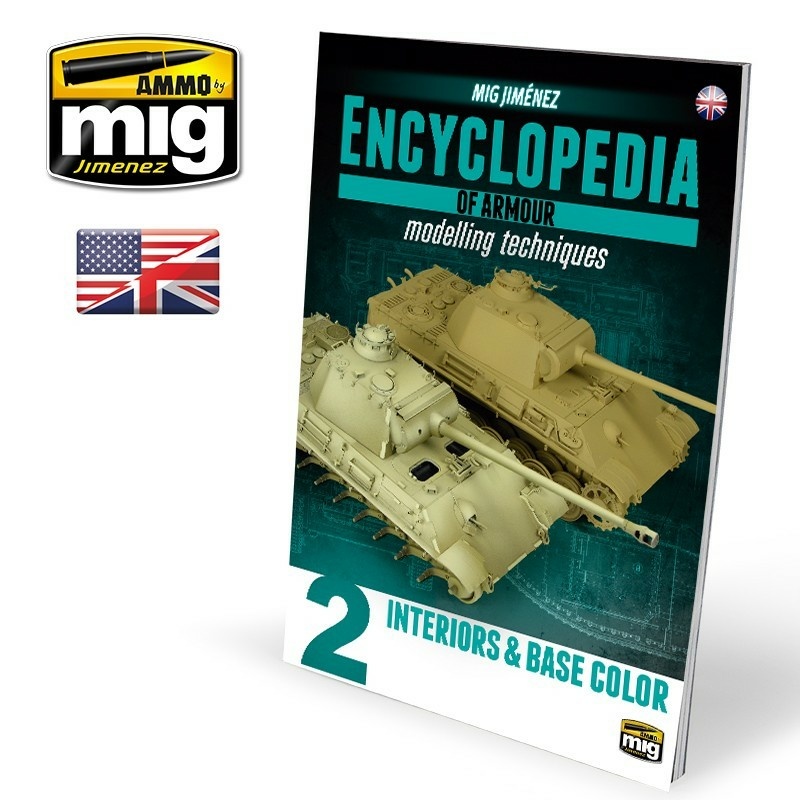 AMIG6151 Ammo Mig Журнал ENCYCLOPEDIA OF ARMOUR MODELLING TECHNIQUES - Том 2. Интерьер и базовый цвет / Vol. 2 Interiors & Base Color