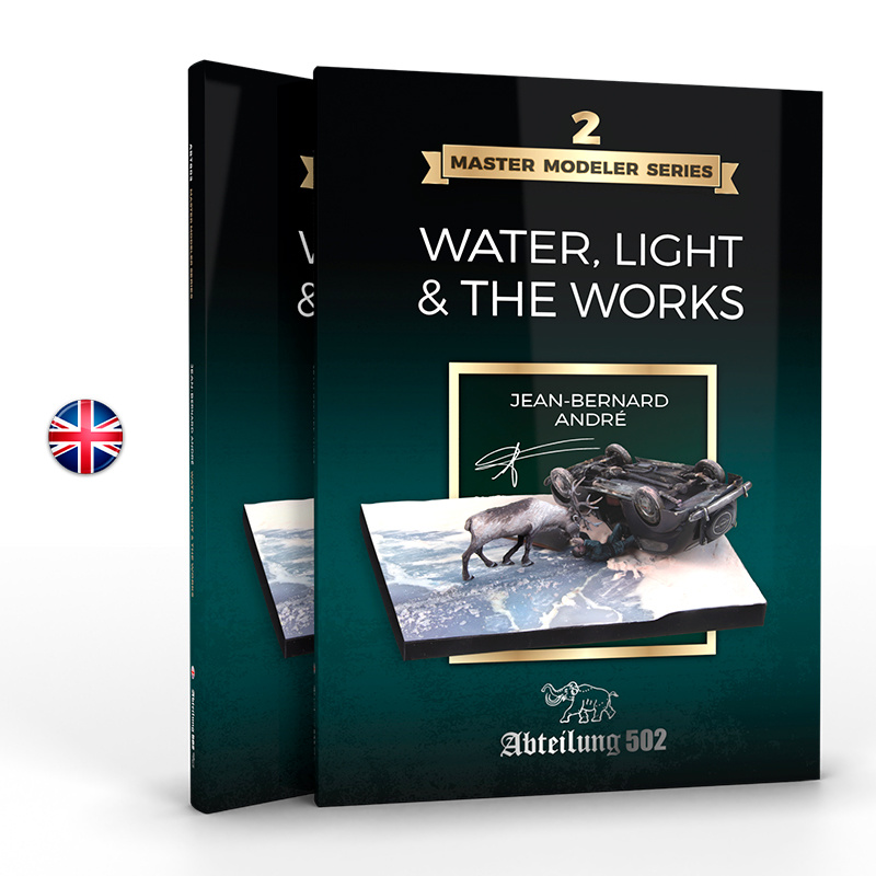 ABT803 Abteilung 502 Книга Master Modeler Series Vol.2 Вода, свет и работы - Жан-Бернар Андре / Water, Light & the Works - Jean-Bernard André (Английский язык)