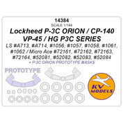 14384 KV Models 1/144 Lockheed P-3C ORION / CP-140 / VP-45 / HG P3C SERIES (LS #A713, #A714, #1056, #1057, #1058, #1061, #1062 / Micro Ace #72161, #72162, #72163, #72164, #52081, #52082, #52083, #52084) + маски по прототипу и маски на диски и колеса