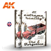 AK511 AK Interactive Книга на английском языке Extreme Reality 4 - Old & Forgotten