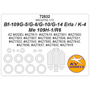 72832 KV Models 1/72 Набор окрасочных масок для модели Messerschmitt Bf-109G-5/G-6/G-10/G-14 Erla / K-4 / Me 109H-1/R6 (AZ MODEL #AZ7611, #AZ7615, #AZ7501, #AZ7502, #AZ7503, #AZ7507, #AZ7508, #AZ7509, #AZ7521, #AZ7522) + маски на диски и колеса