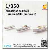 DKM05 Very Fire 1/350 Лодки (3 типа, 9 штук)