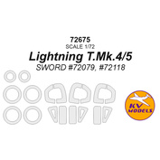 72675 KV Models 1/72 Окрасочная маска для Lightning T.Mk.4/5 (SWORD #72079, #72118) + маски на диски и колеса