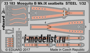 33183 Eduard photo etched parts for 1/32 Mosquito B Mk. IX steel belts