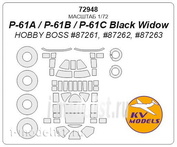 72948 KV models 1/72 P-61A / P-61B / P-61C Black Widow (HOBBY BOSS #87261, #87262, #87263) + masks on wheels and wheels