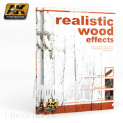 AK259 AK Interactive REALISTIC WOOD EFFECTS. LEARNING SERIES 01 / Реалистичные эффекты дерева. Учебный выпуск 1