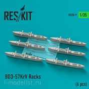 RS35-0009 RESKIT 1/35 BD3-57KrV Racks (6 штук)