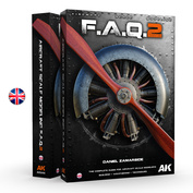 AK644 AK Interactive Книга F.A.Q. 2 Scaleное моделирование самолётов / F.A.Q. 2 AIRCRAFT SCALE MODELING by DANIEL ZAMARBIDE