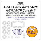 73050 KV Models 1/72 A-7A / A-7B / A-7D / A-7E / A-7H / A-7P Corsair II (HOBBYBOSS #87201, #87202, #87203, #87204, #87205, #87206) + masks for wheels and wheels