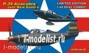 1152 Eduard 1/48 P-39 Airacobra over New Guinea - Dual Combo (две модели в коробке)