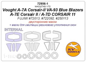 72956-1 KV Models 1/72 Маска для Vought A-7A Corsair-II VA-93 Blue Blazers / A-7E Corsair II / A-7D CORSAIR 11 (Fujimi #72013, #722092, #250113) - двусторонние маски + маски на диски и колеса