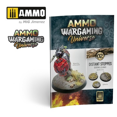 AMIG6921 Ammo Mig AMMO WARGAMING UNIVERSE Книга 02 - Далекие степи (английский, испанский, польский) / Book 02 - Distant Steppes (English, Castellano, Polski)