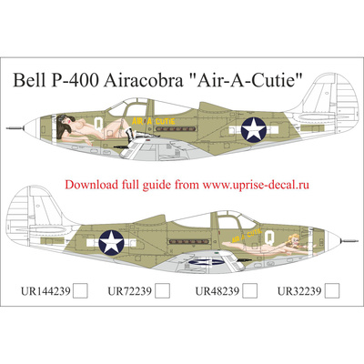 UR72239 UpRise 1/72 Декали для P-400 Airacobra Air-A-Cutie с тех. надписями