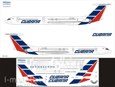 I62-006 Ascensio 1/144 Декаль на самолет Ильшин Ил-62М (Cubanna)