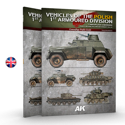 AK130010 AK Interactive Книга Машины Польской 1-й Бронетанковой Дивизии - Руководство по камуфляжу / VEHICLES OF THE POLISH 1ST ARMOURED DIVISION – CAMOUFLAGE PROFILE GUIDE